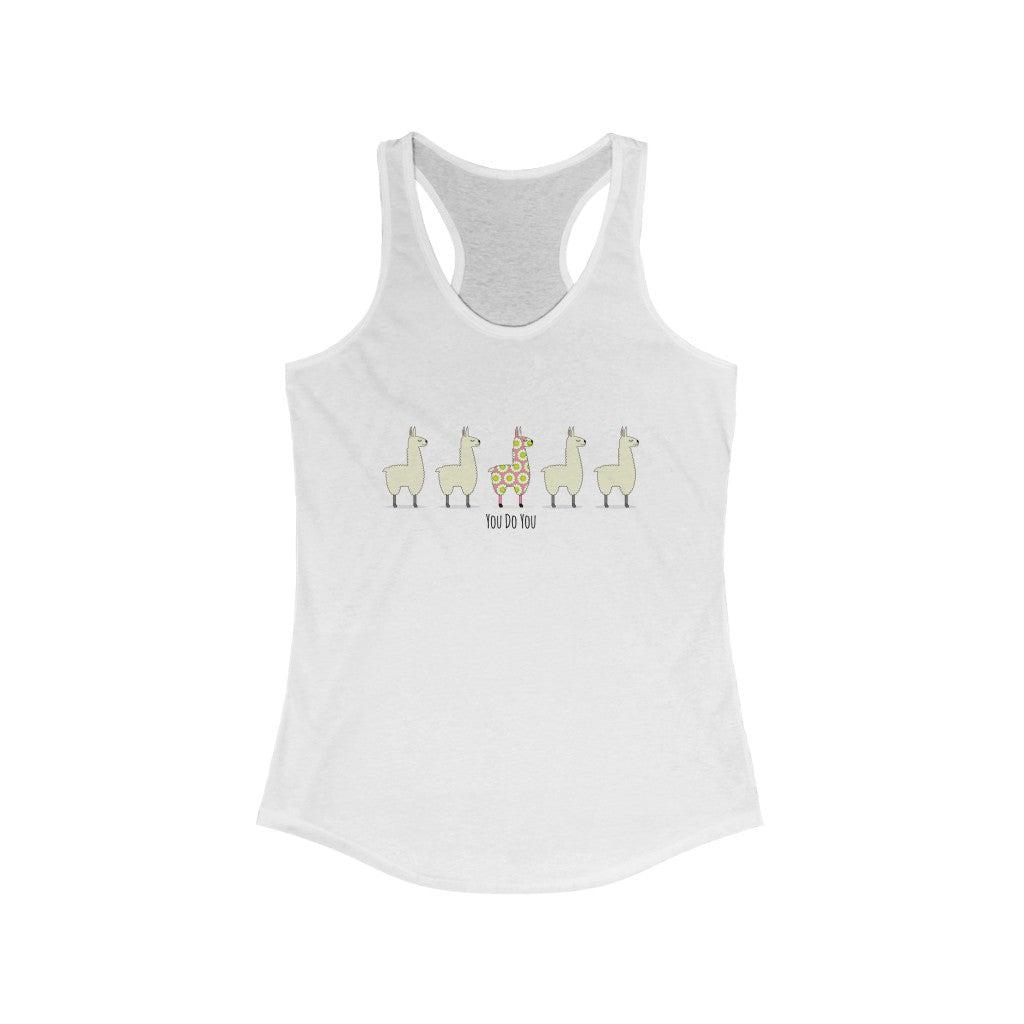 Llama You Do You-Women's Ideal Racerback Tank-Tank Top-ARC Designs