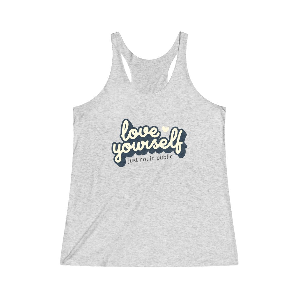 Love Yourself-Women's Tri-Blend Racerback Tank