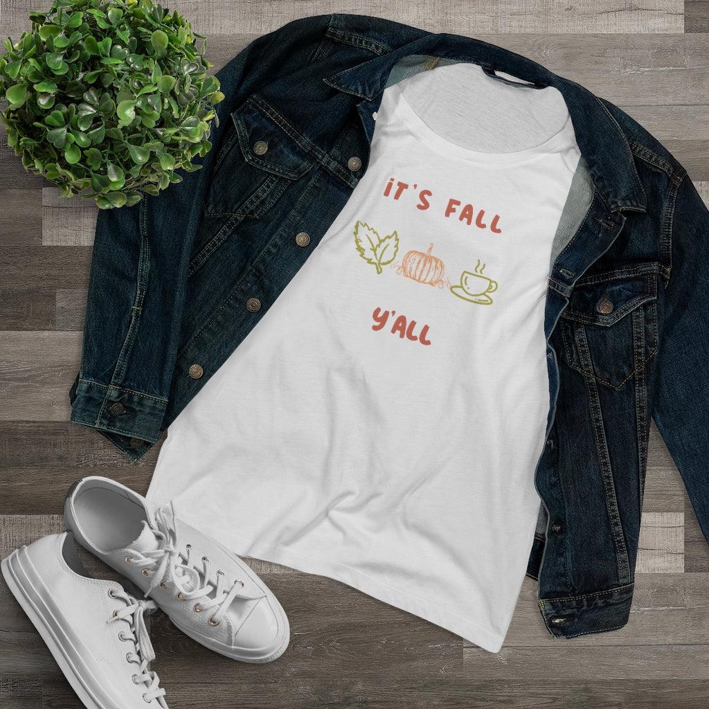 It's Fall Y'all-Organic Women's Lover T-shirt-T-Shirt-ARC Designs