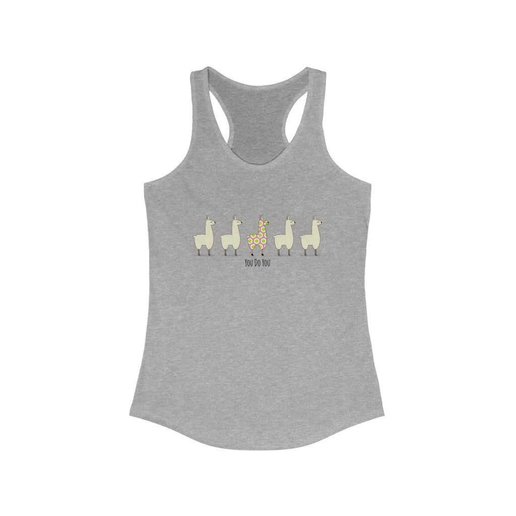 Llama You Do You-Women's Ideal Racerback Tank-Tank Top-ARC Designs