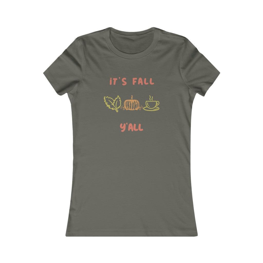 It's Fall Y'all! - Women's Favorite Tee-T-Shirt-ARC Designs