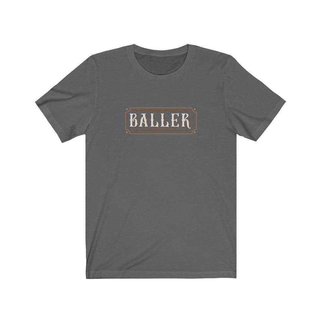 Baller-Unisex Jersey Short Sleeve Tee - ACRC Designs