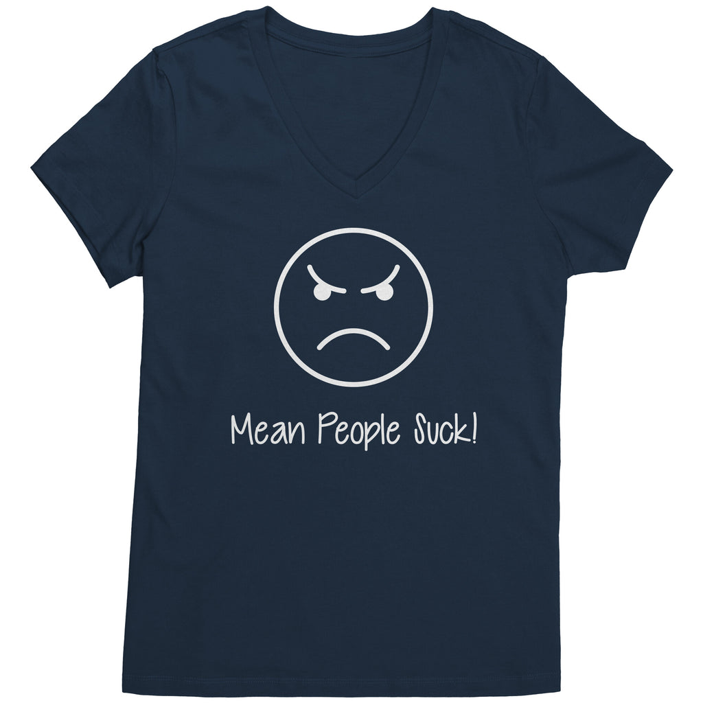 Mean People Suck Womens V-Neck Tee