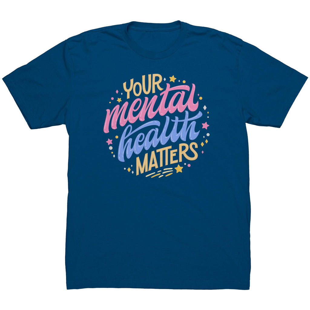 Your Mental Health Matters