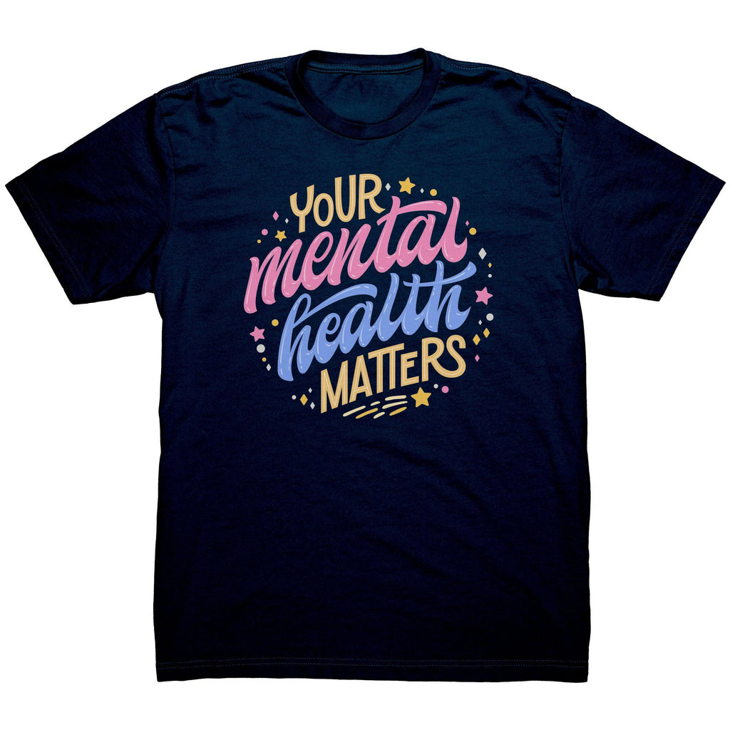 Your Mental Health Matters