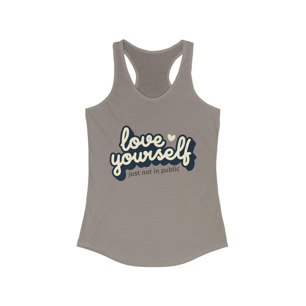 Love Yourself-Women's Ideal Racerback Tank-Tank Top-ARC Designs