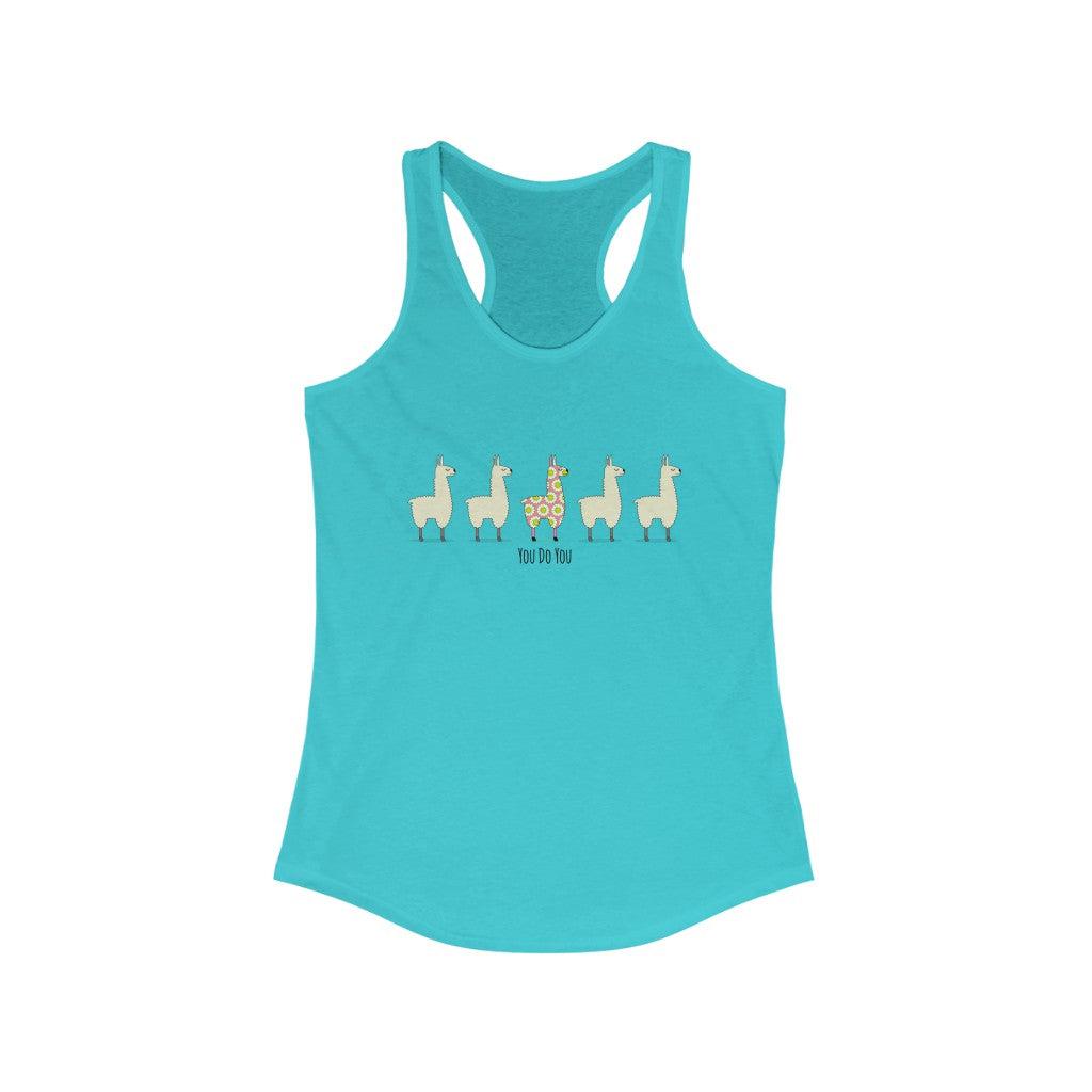 Llama You Do You-Women's Ideal Racerback Tank-Tank Top-ARC Designs