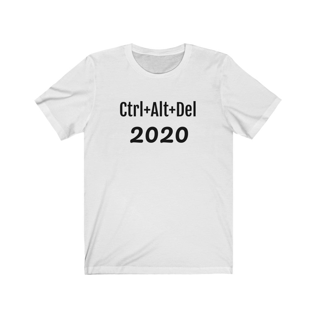 Ctrl Alt Del 2020-Unisex Jersey Short Sleeve Tee - ACRC Designs