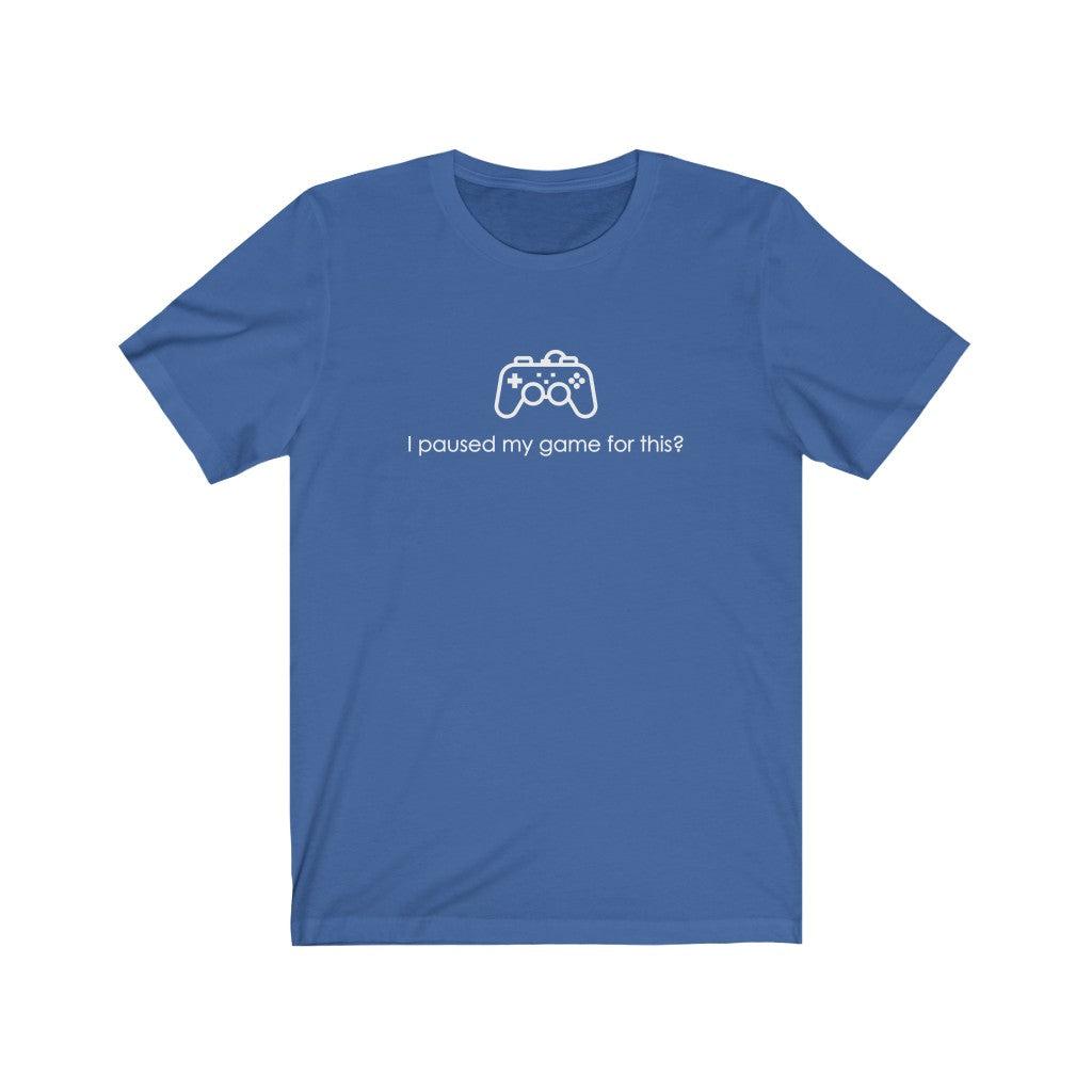 Paused Game-Unisex Jersey Short Sleeve Tee - ACRC Designs