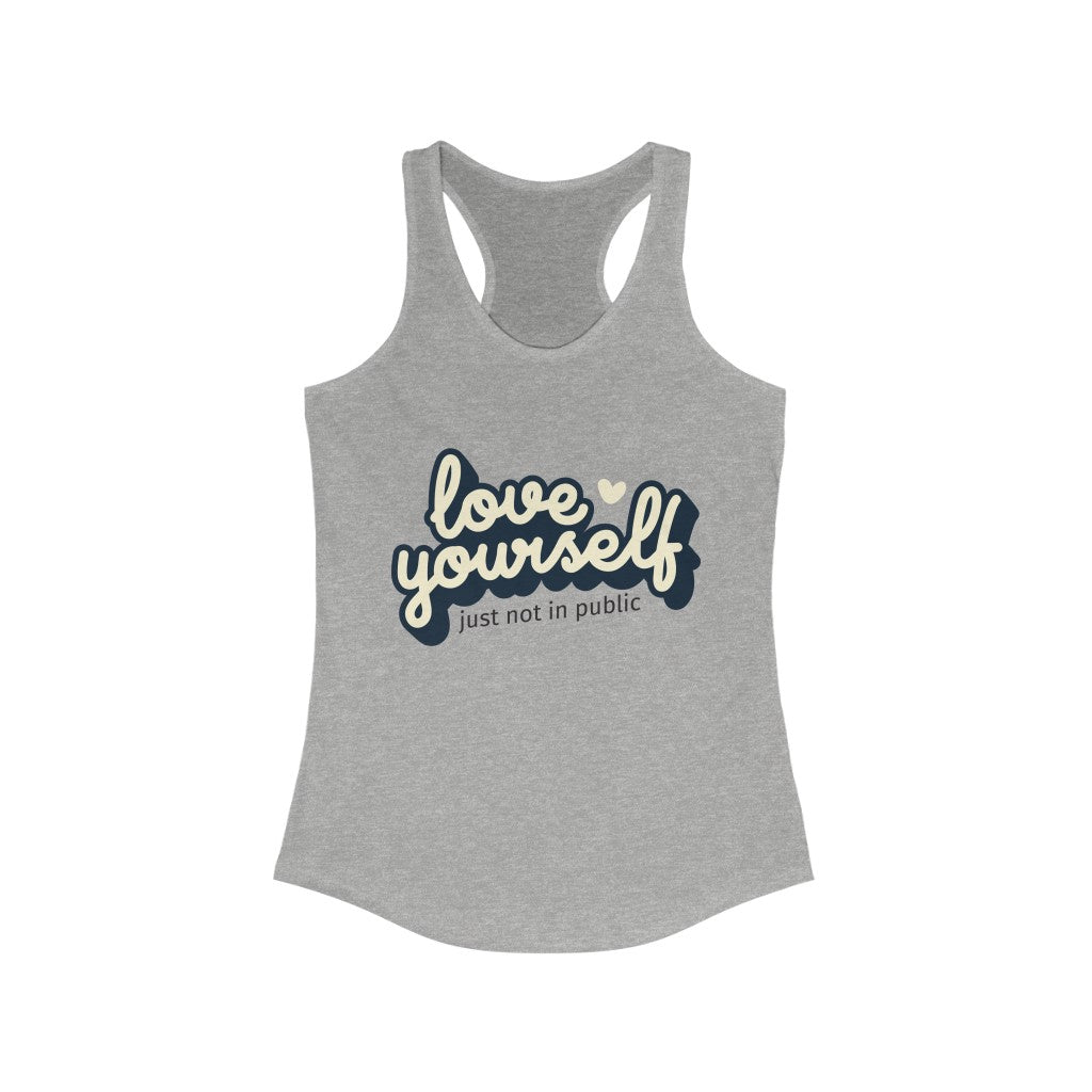 Love Yourself-Women's Ideal Racerback Tank-Tank Top-ARC Designs