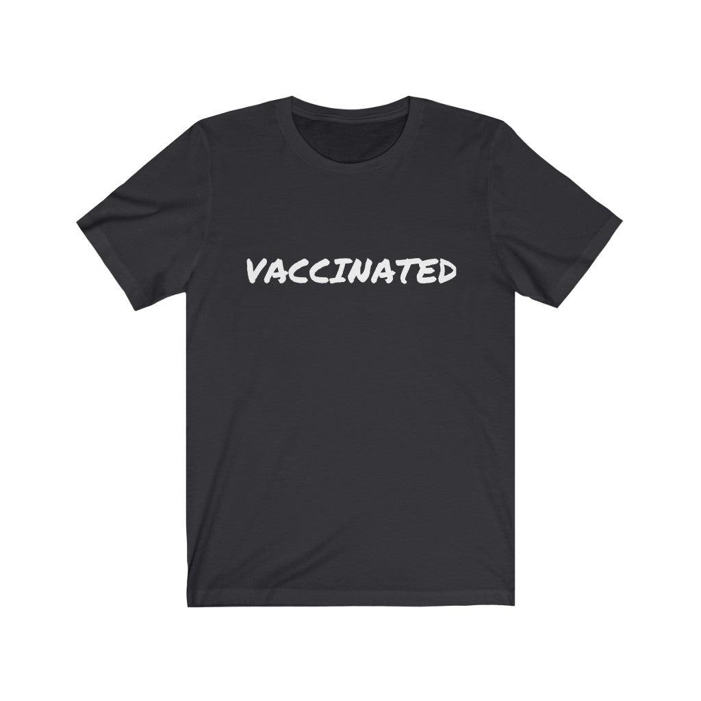 Vaccinated-Unisex Jersey Short Sleeve Tee-T-Shirt-ARC Designs
