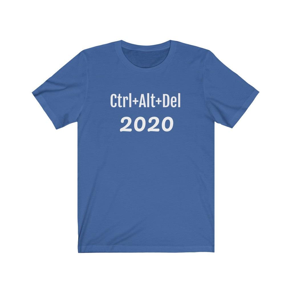 Ctrl Alt Del 2020-Unisex Jersey Short Sleeve Tee - ACRC Designs