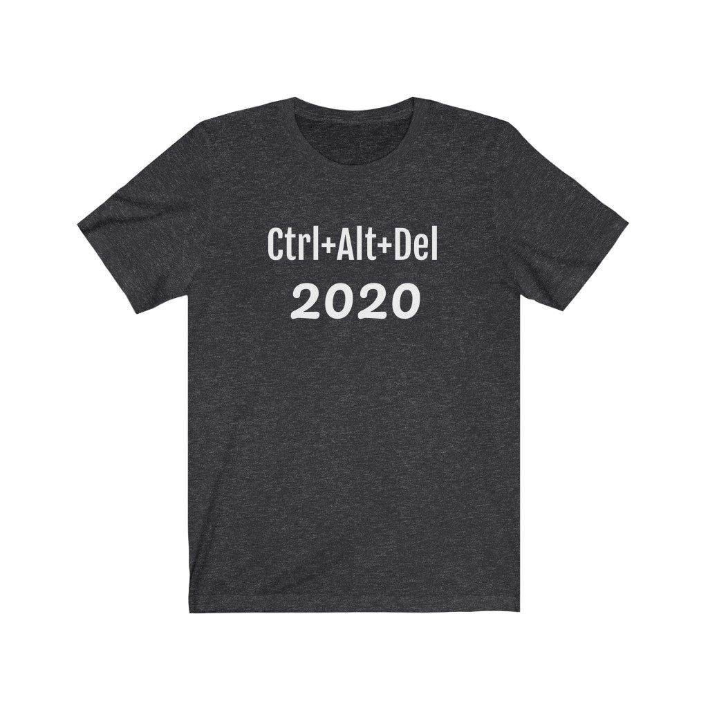 Ctrl Alt Del 2020-Unisex Jersey Short Sleeve Tee - ACRC Designs