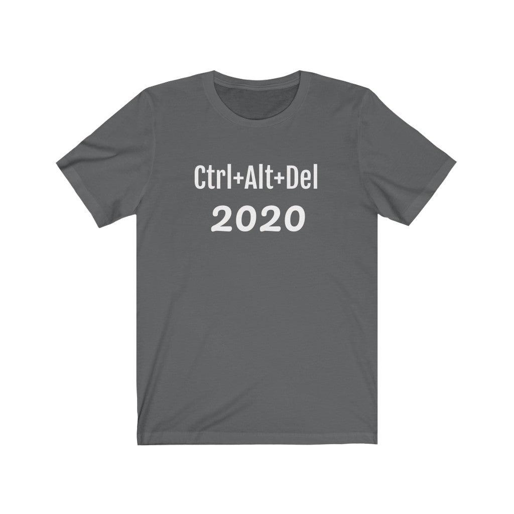 Ctrl Alt Del 2020-Unisex Jersey Short Sleeve Tee - ACRC Designs